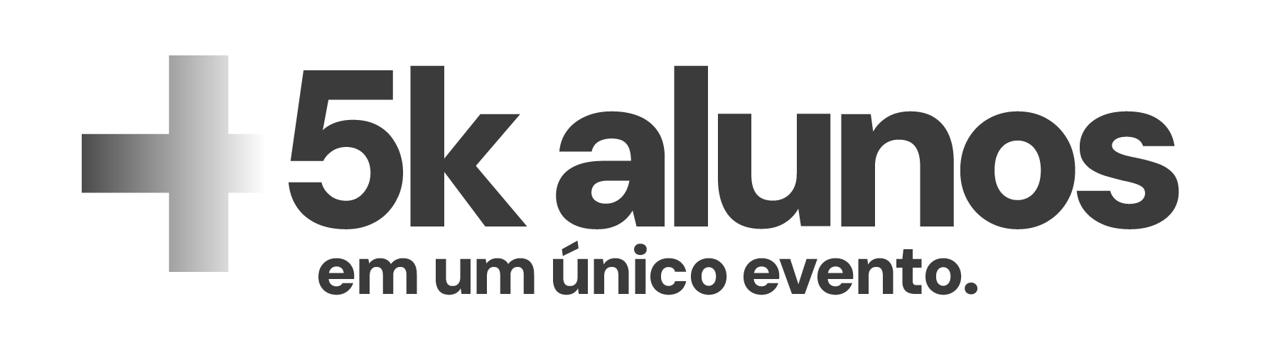 +5k alunos em um único evento